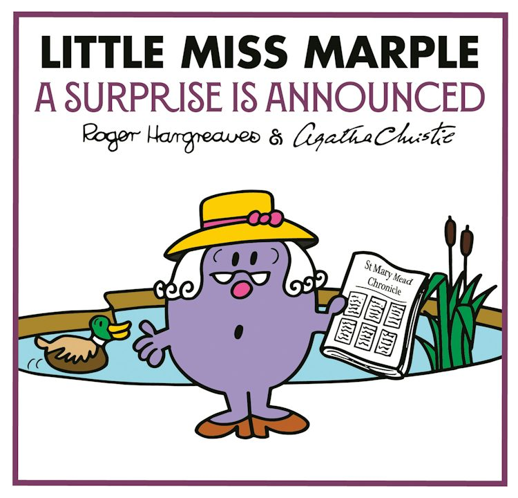 Cover image for Little Miss Marple - A Surprise is Announced: Mr Men Little Miss Agatha Christie Mysteries, isbn: 9780008825676