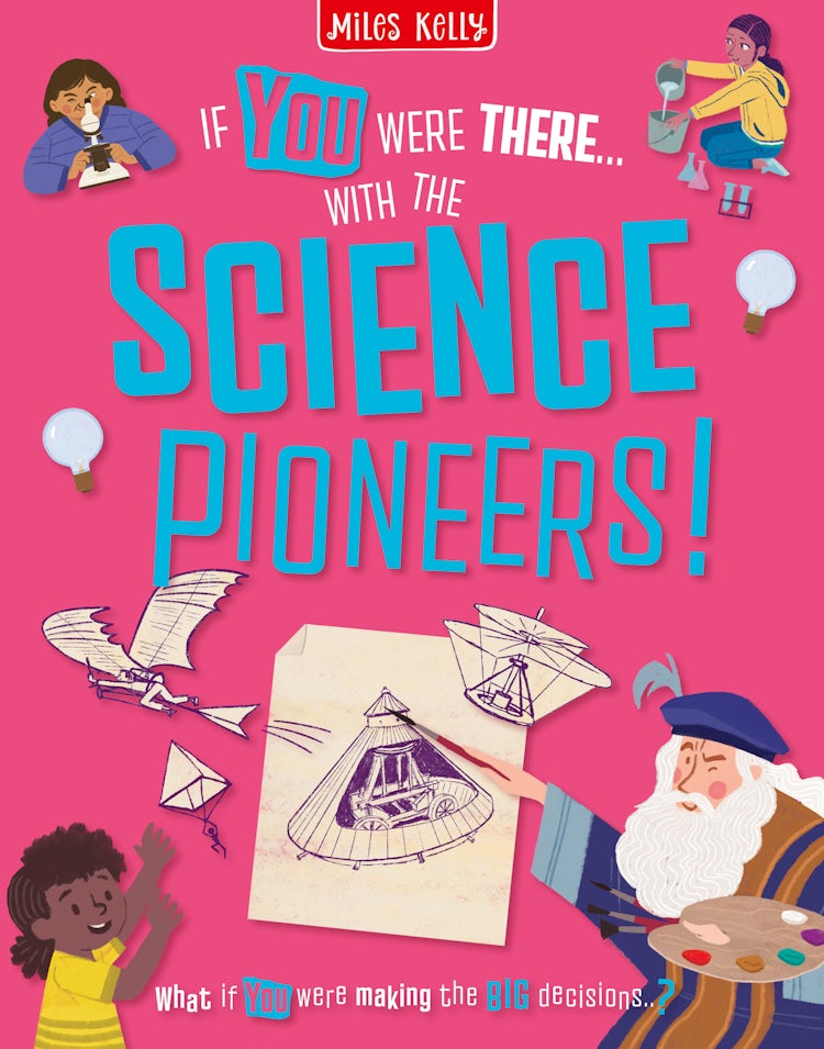 Cover image for If You Were There... - WITH THE SCIENCE PIONEERS!: Read the Facts and Choose the Action!, isbn: 9780008826635