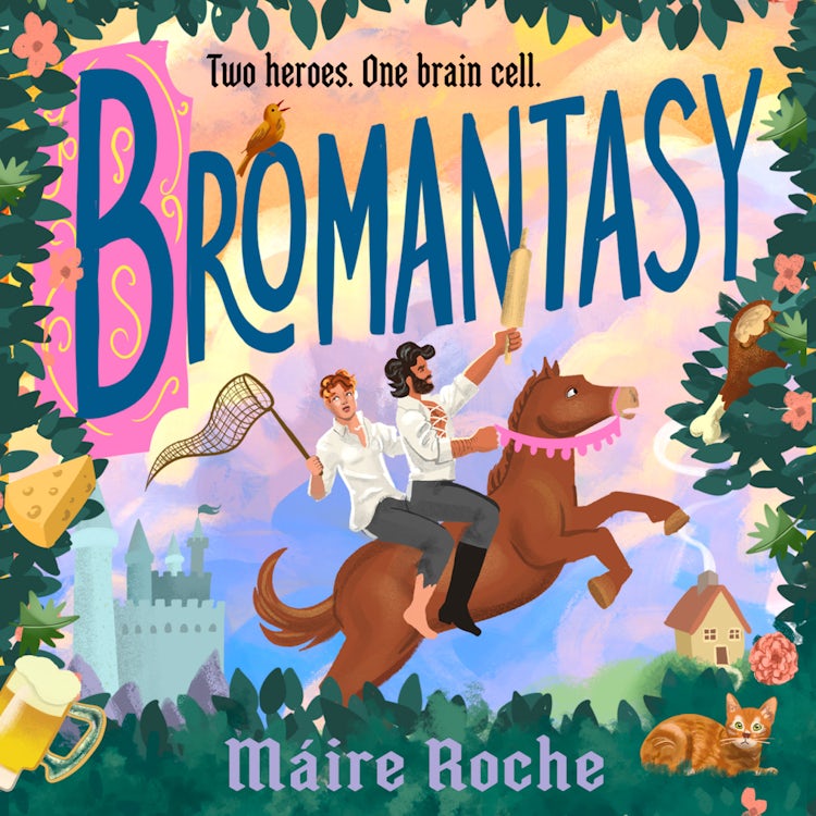Cover image for Bromantasy: A friends-to-lovers, opposites-attract cosy fantasy, with quests, dragons and laughs, brand-new for 2026!, isbn: 9780008827496