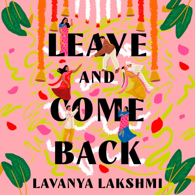 Cover image for Leave and Come Back: A laugh-out-loud and uplifting romance for 2026!, isbn: 9780008829643