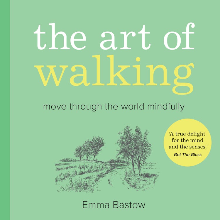 Cover image for The Art of Walking: Move through the world mindfully, isbn: 9780008831257