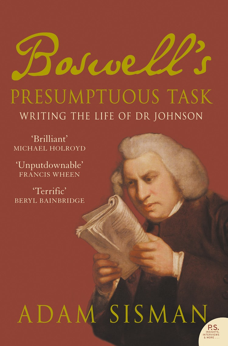 Cover image for Boswell’s Presumptuous Task: Writing the Life of Dr Johnson, isbn: 9780008840129