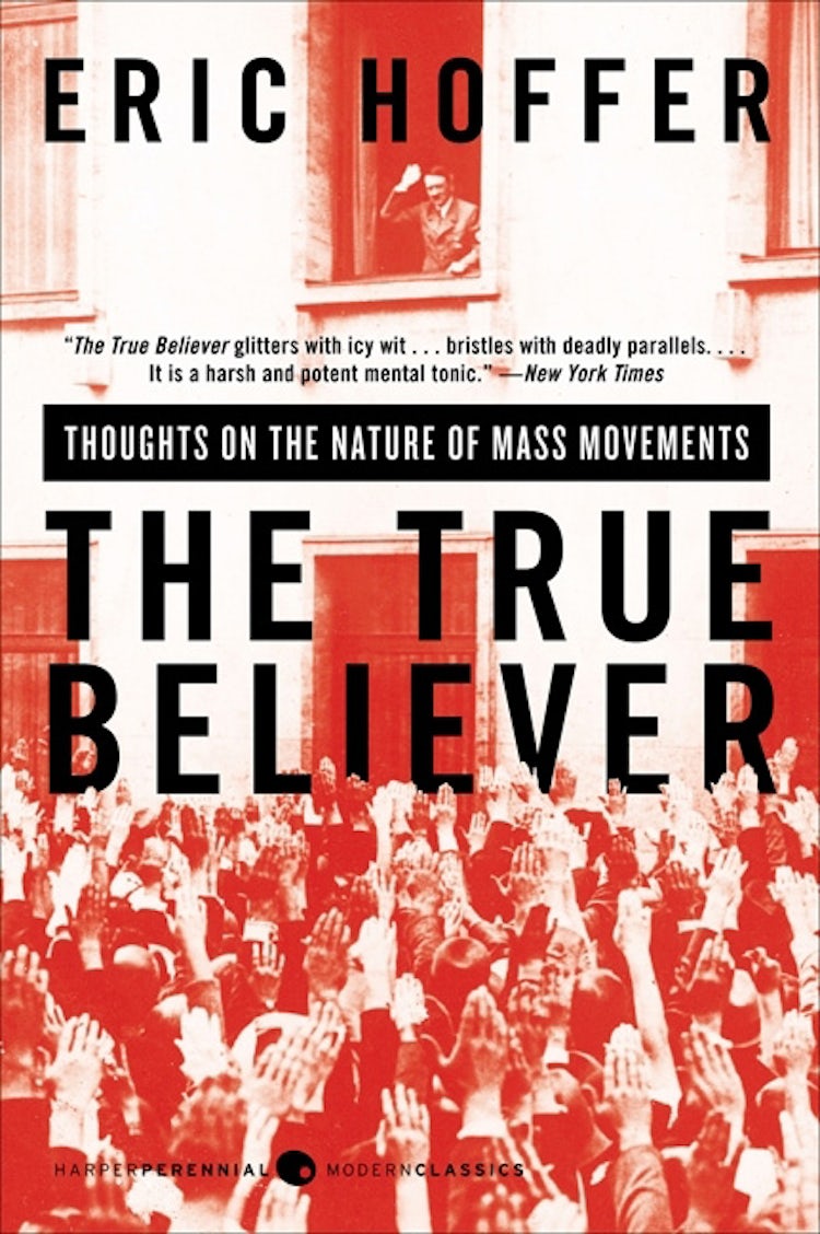 Cover image for The True Believer: Thoughts on the Nature of Mass Movements, isbn: 9780060505912