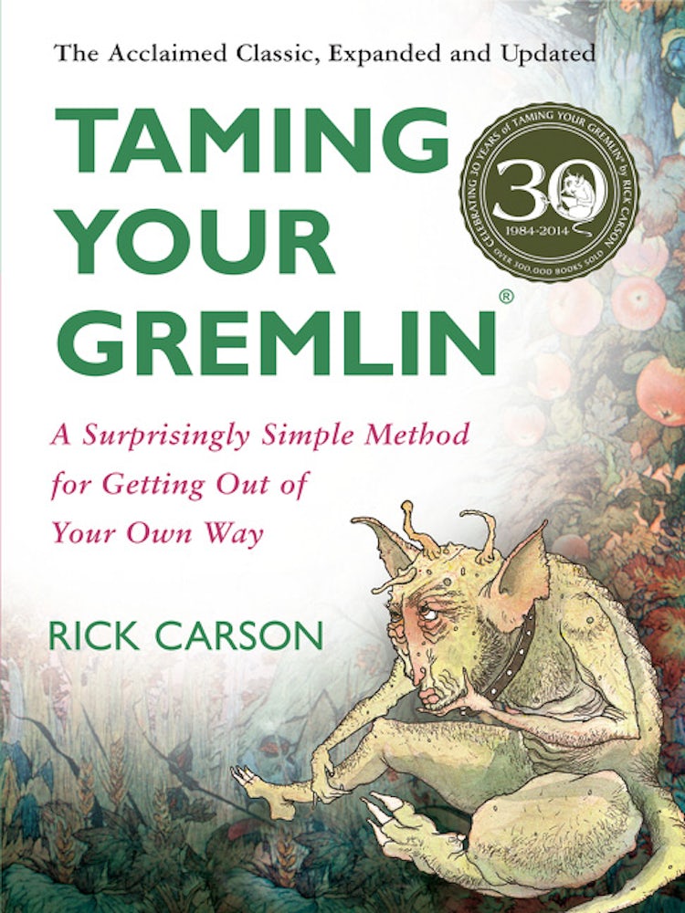 Cover image for Taming Your Gremlin: A Guide to Enjoying Yourself, isbn: 9780060520229