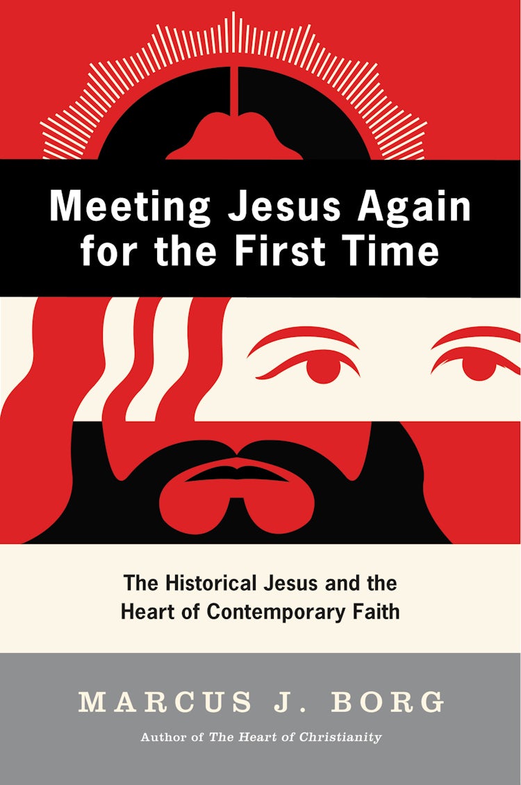 Cover image for Meeting Jesus Again for the First Time, isbn: 9780060609177
