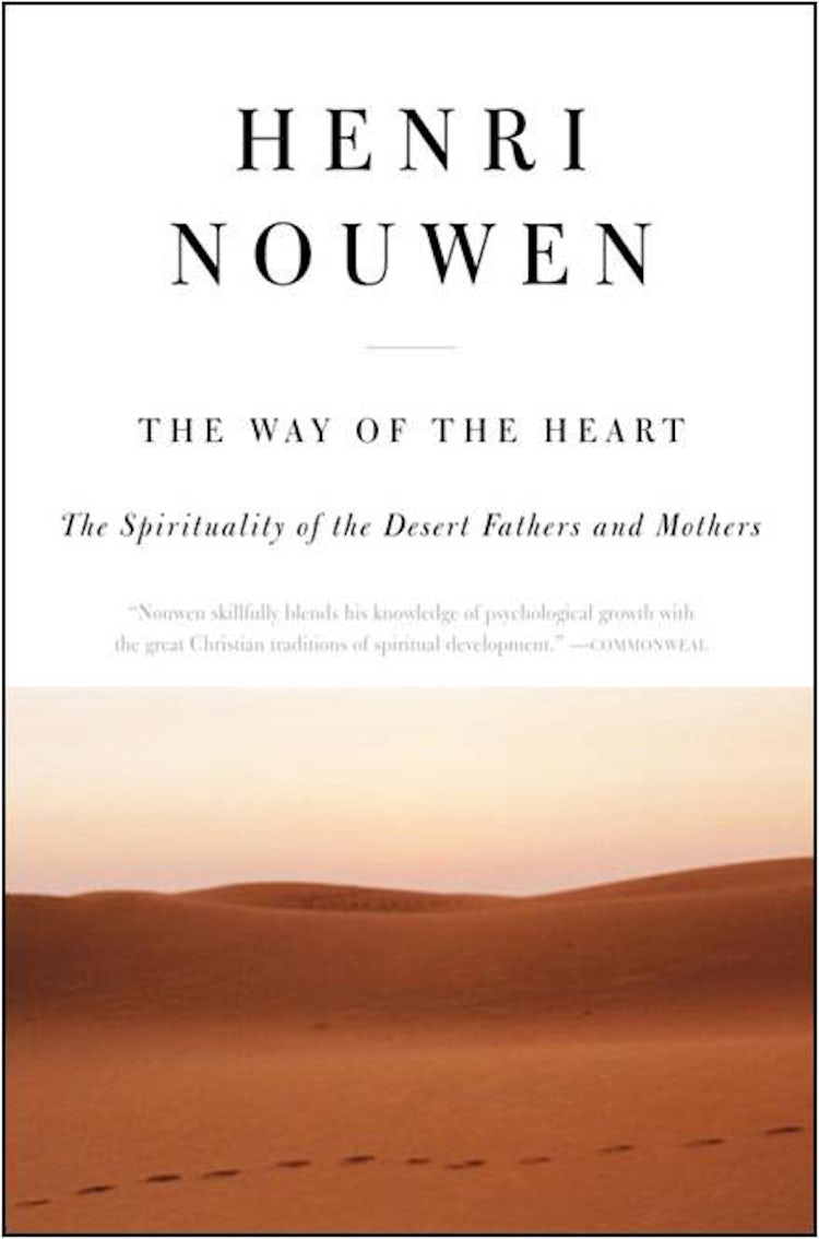 Cover image for The Way of the Heart: The Spirituality of the Desert Fathers and Mothers, isbn: 9780060663308