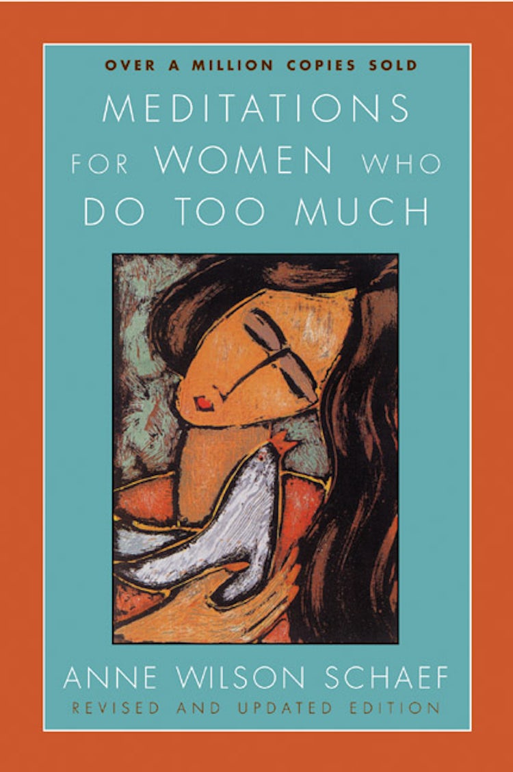 Cover image for Meditations For Women Who Do Too Much Revised, isbn: 9780060736248