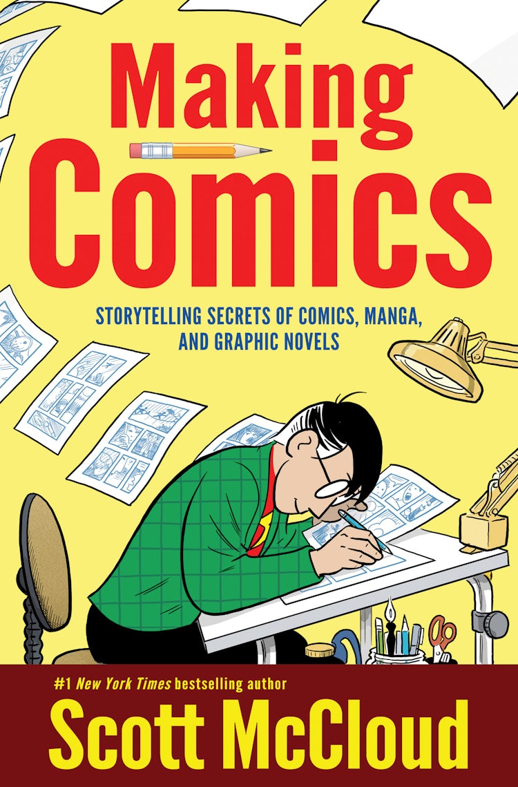 Cover image for Making Comics: Storytelling Secrets Of Comics, Manga, And Graphic Novels, isbn: 9780060780944