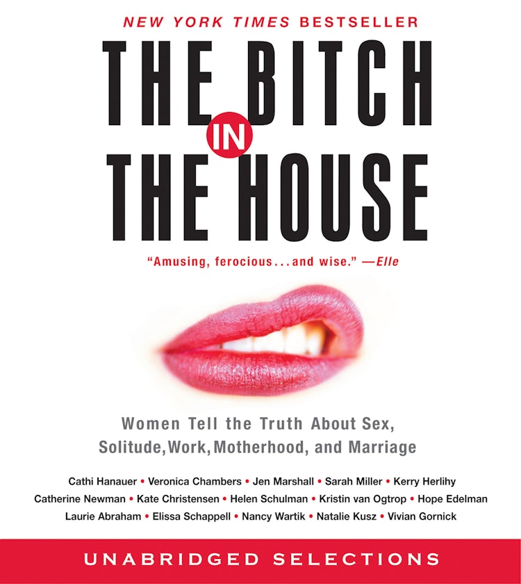 Cover image for The Bitch in the House, isbn: 9780060782641