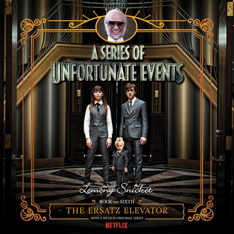 Cover image for Series of Unfortunate Events #6: The Ersatz Elevator, isbn: 9780060793425