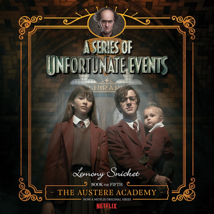 Cover image for Series of Unfortunate Events #5: The Austere Academy, isbn: 9780060793432
