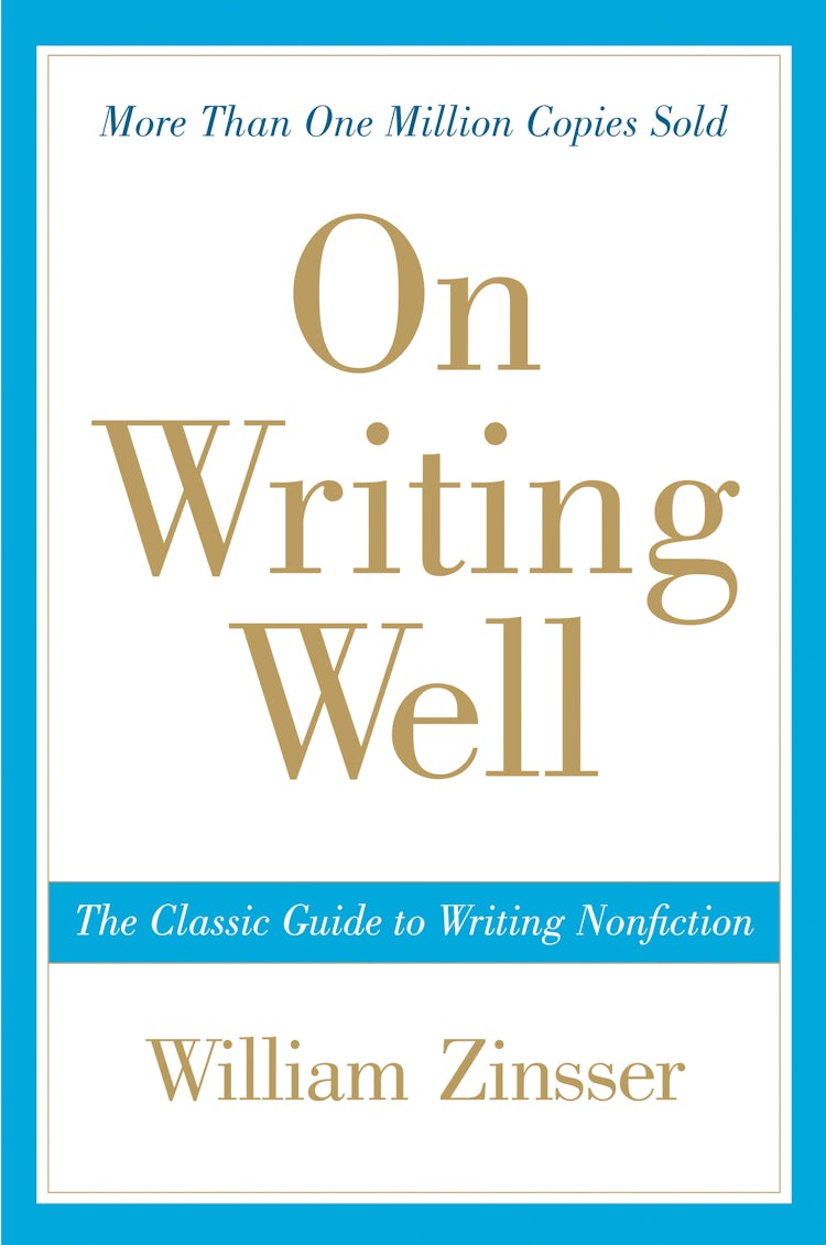 Cover image for On Writing Well: The Classic Guide To Writing Non Fiction, isbn: 9780060891541