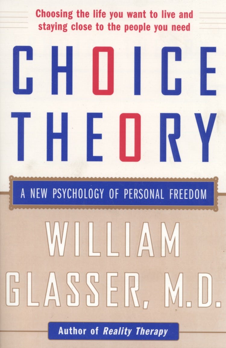 Cover image for Choice Theory, isbn: 9780060930141