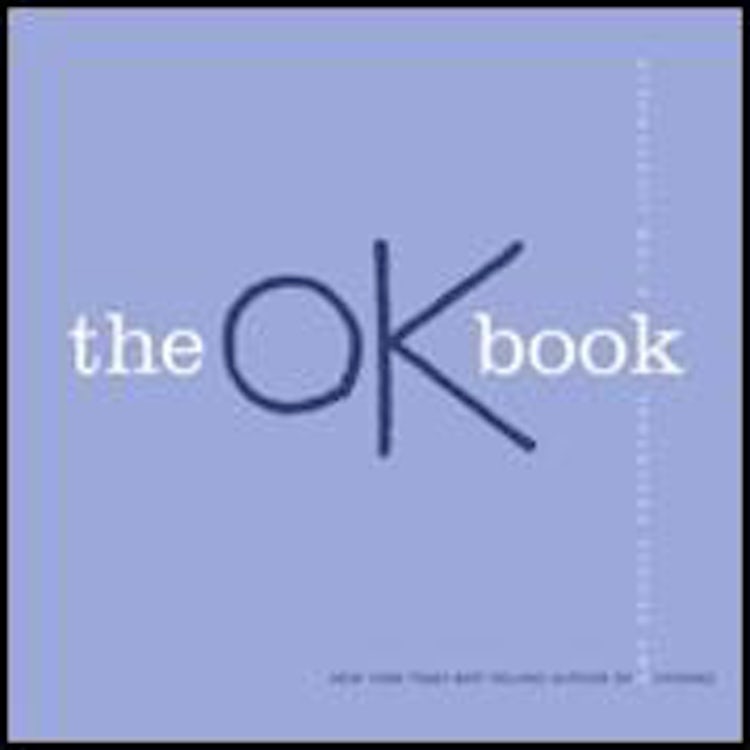 Cover image for The OK Book, isbn: 9780061152559