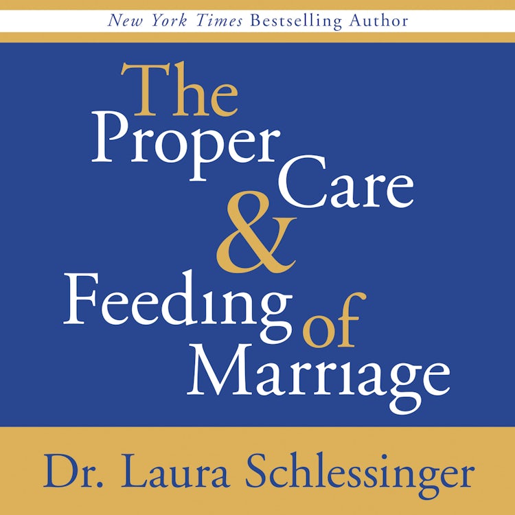 Cover image for Proper Care and Feeding of Marriage, isbn: 9780061257346