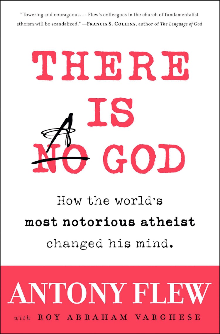 Cover image for There Is A God: How The World's Most Notorious Atheist Changed His Mind, isbn: 9780061335303