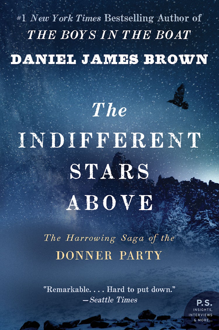 Cover image for Indifferent Stars Above: The Harrowing Saga of a Donner Party Bride, isbn: 9780061348112
