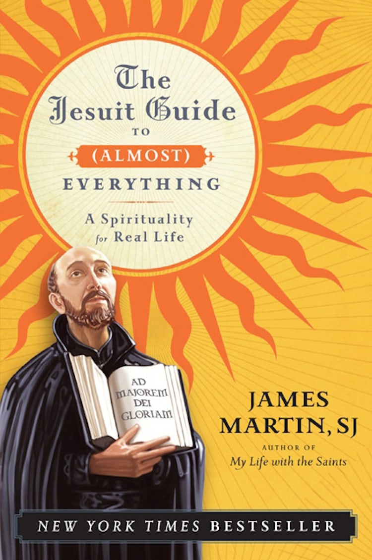Cover image for The Jesuit Guide to (Almost) Everything: A Spirituality for Real Life, isbn: 9780061432699