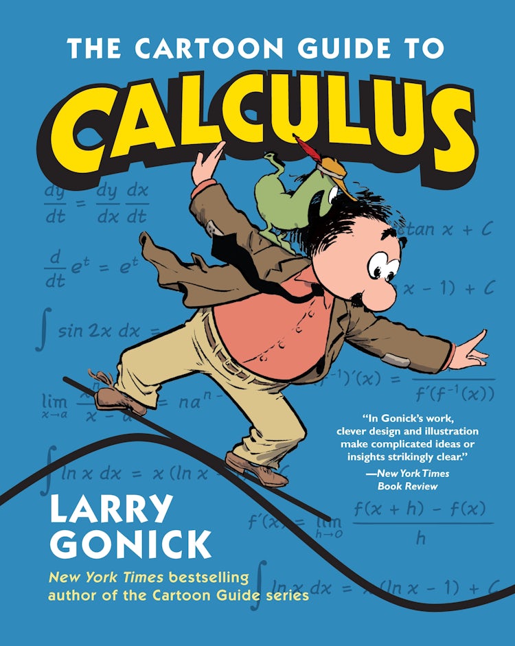 Cover image for Cartoon Guide to Calculus, isbn: 9780061689093