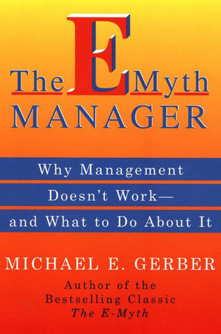 Cover image for The E-Myth Manager, isbn: 9780061741623