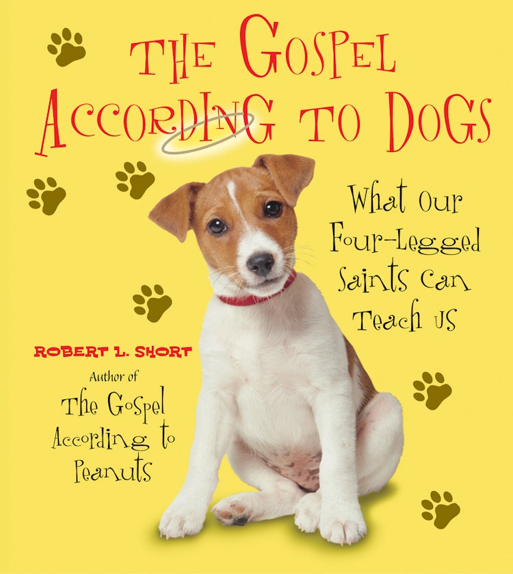 Cover image for The Gospel According to Dogs, isbn: 9780061744532