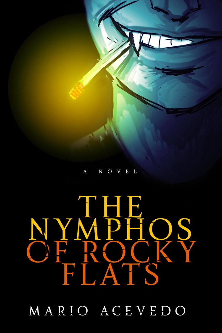 Cover image for The Nymphos of Rocky Flats, isbn: 9780061750960