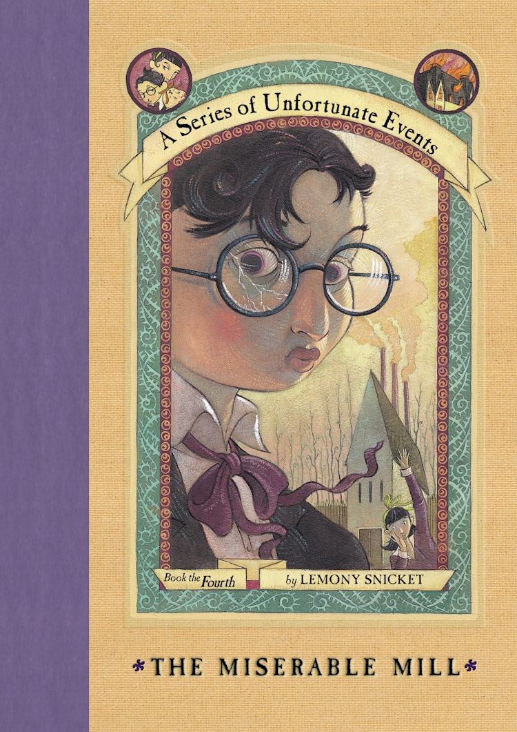 Cover image for A Series of Unfortunate Events #4: The Miserable Mill, isbn: 9780061757167