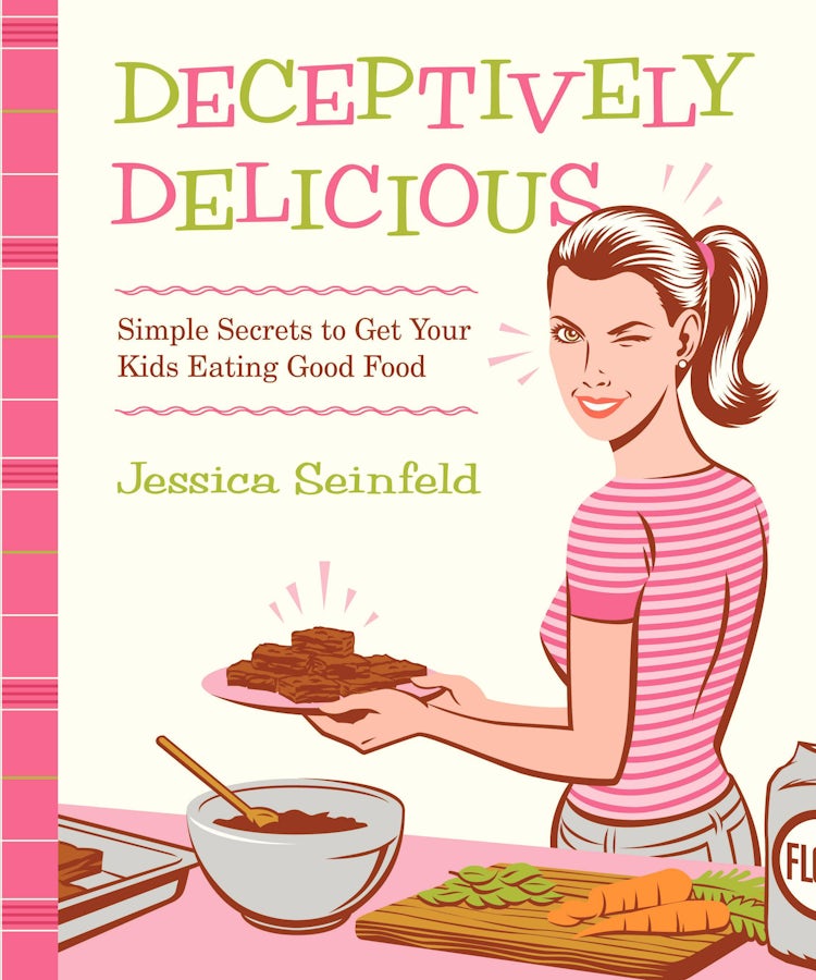 Cover image for Deceptively Delicious: Simple Secrets to Get Your Kids Eating Good Foods, isbn: 9780061767937