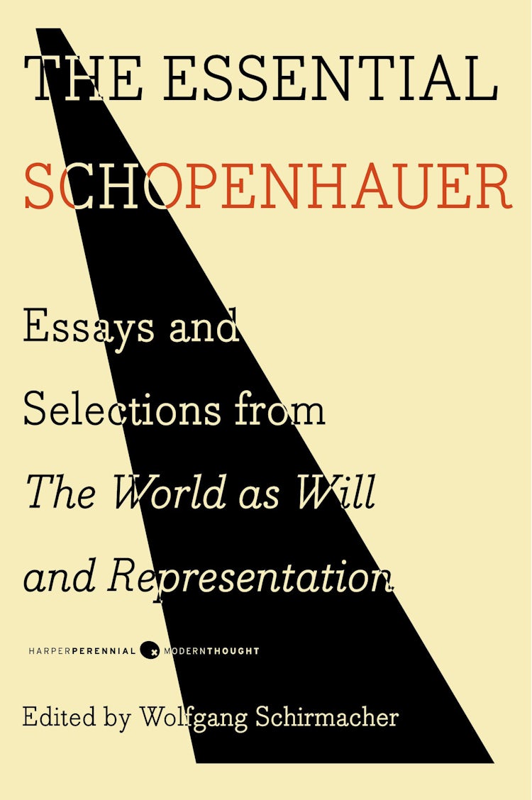 Cover image for The Essential Schopenhauer: Key Selections from The World As Will and Re presentation and Other Writings, isbn: 9780061768248