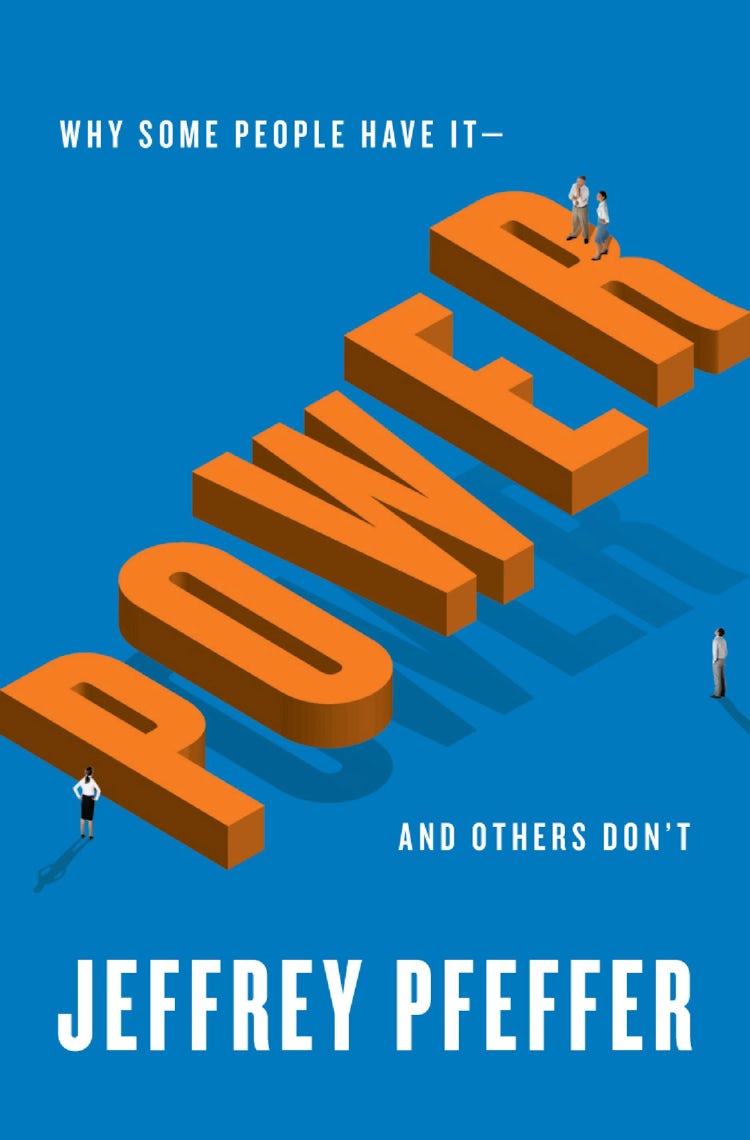 Cover image for Power: Why Some People Have It and Others Don't, isbn: 9780061789083