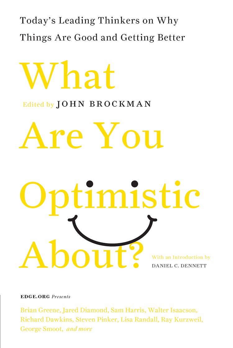 Cover image for What Are You Optimistic About?, isbn: 9780061870033