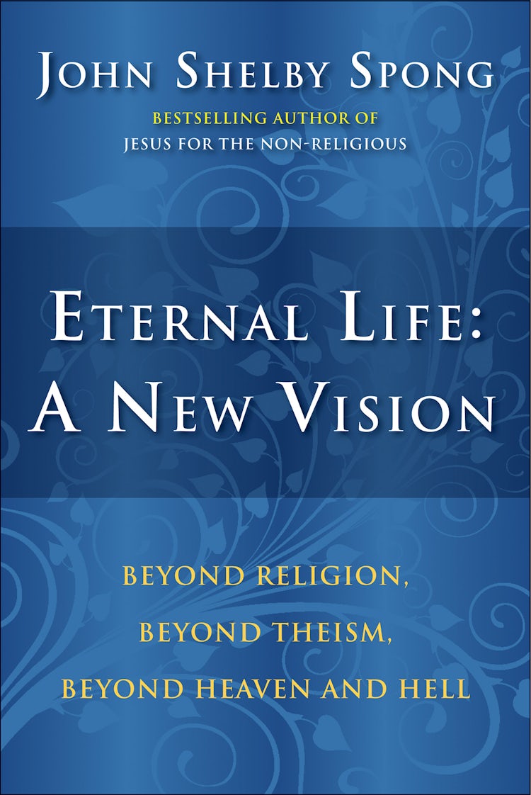 Cover image for Eternal Life: A New Vision, isbn: 9780061936685