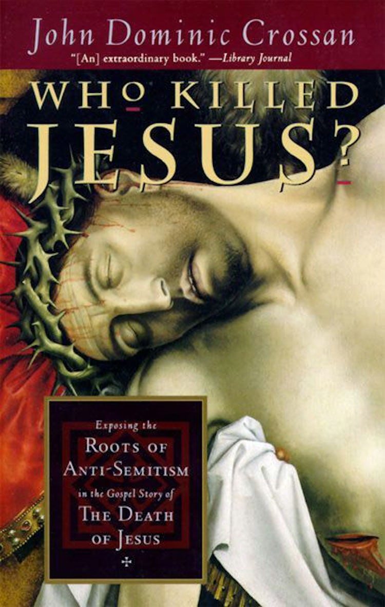 Cover image for Who Killed Jesus?, isbn: 9780061978364