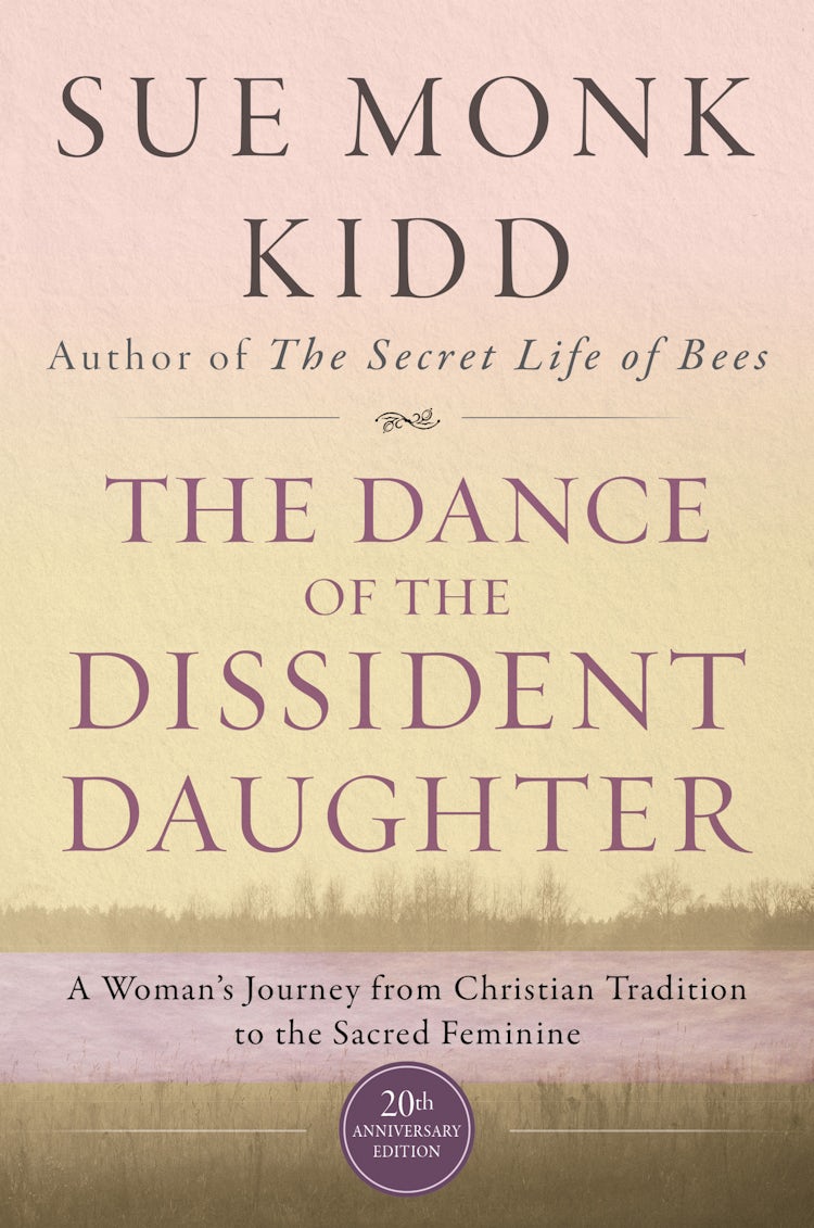 Cover image for The Dance of the Dissident Daughter, isbn: 9780061997969
