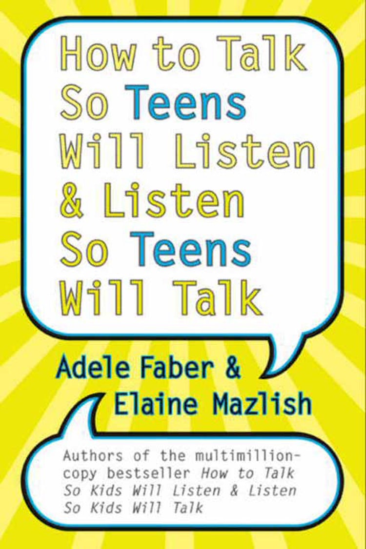 Cover image for How to Talk So Teens Will Listen and Listen So Teens Will Talk, isbn: 9780062046413