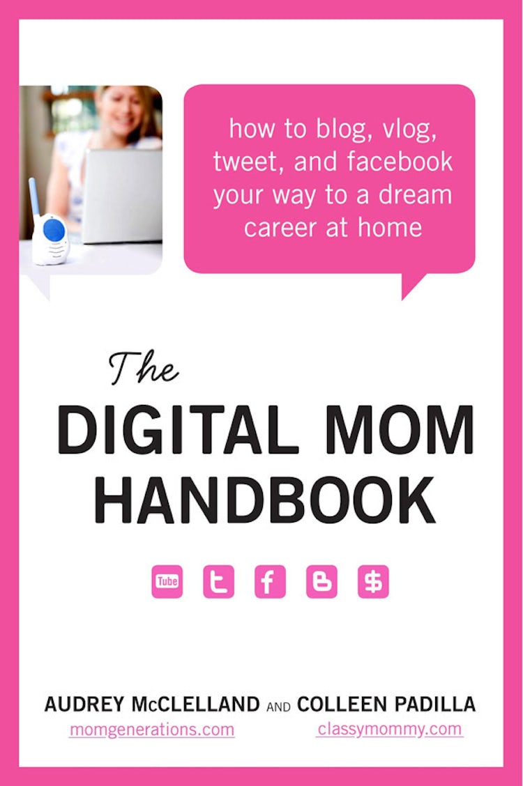 Cover image for The Digital Mom Handbook, isbn: 9780062048288