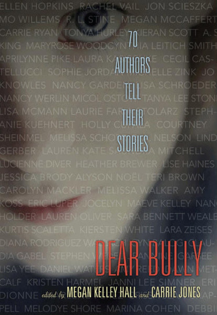 Cover image for Dear Bully: Seventy Authors Tell Their Stories, isbn: 9780062060990