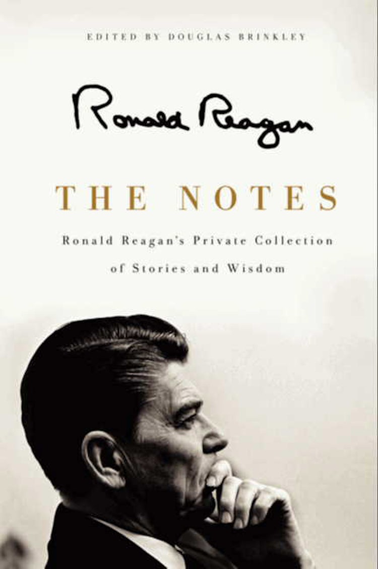 Cover image for The Notes: Ronald Reagan's Private Collection of Stories and Wisdom, isbn: 9780062065148