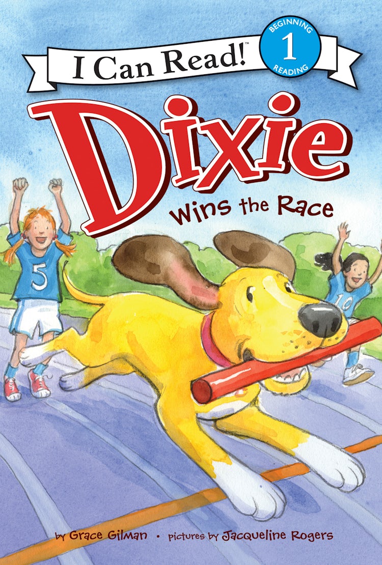 Cover image for Dixie Wins the Race, isbn: 9780062086204