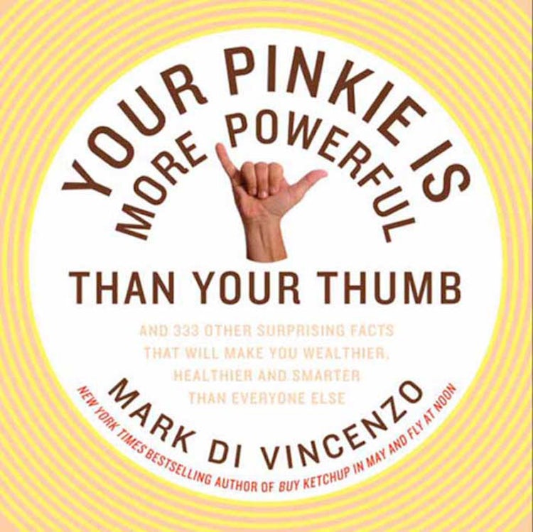 Cover image for Your Pinkie Is More Powerful Than Your Thumb, isbn: 9780062087317