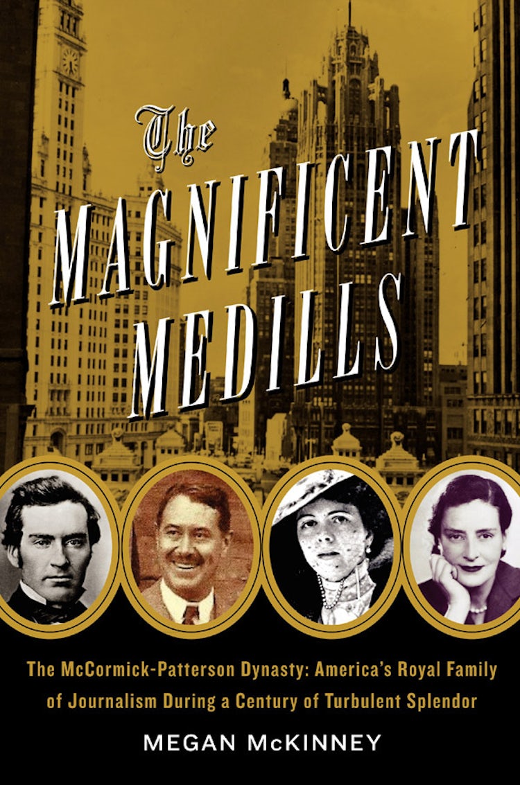 Cover image for The Magnificent Medills, isbn: 9780062097750
