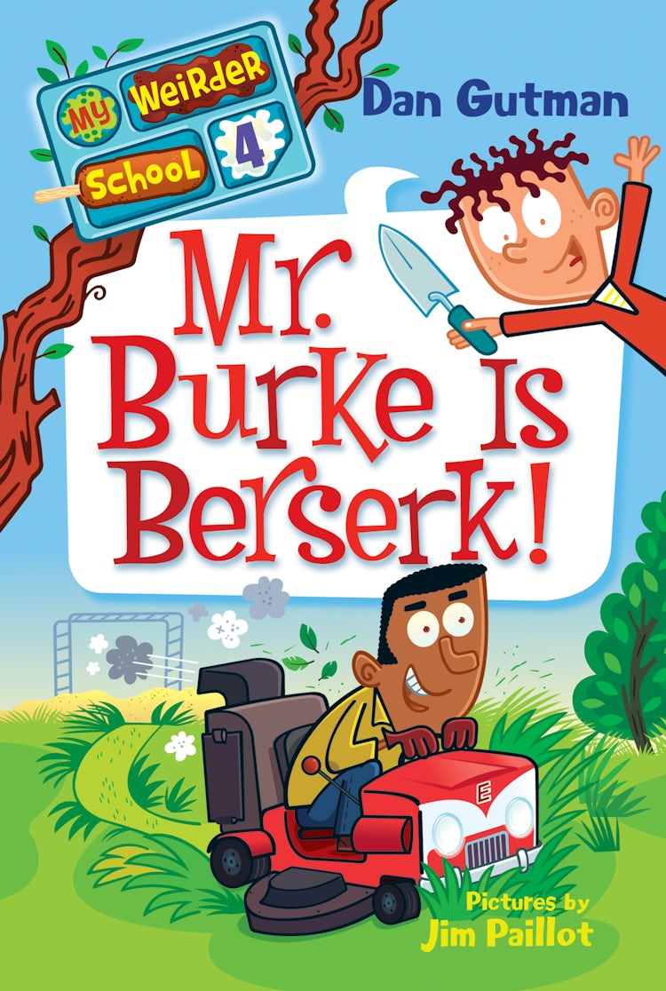 Cover image for My Weirder School #4: Mr. Burke Is Berserk!, isbn: 9780062101976