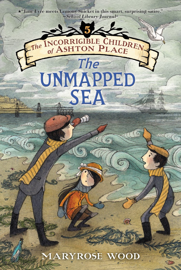 Cover image for The Incorrigible Children Of Ashton Place: Book V: The Unmapped Sea, isbn: 9780062110428