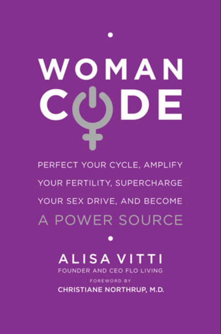 Cover image for Womancode: Perfect Your Cycle, Amplify Your Fertility, Supercharge Your Sex Drive, and Become a Power Source, isbn: 9780062130792