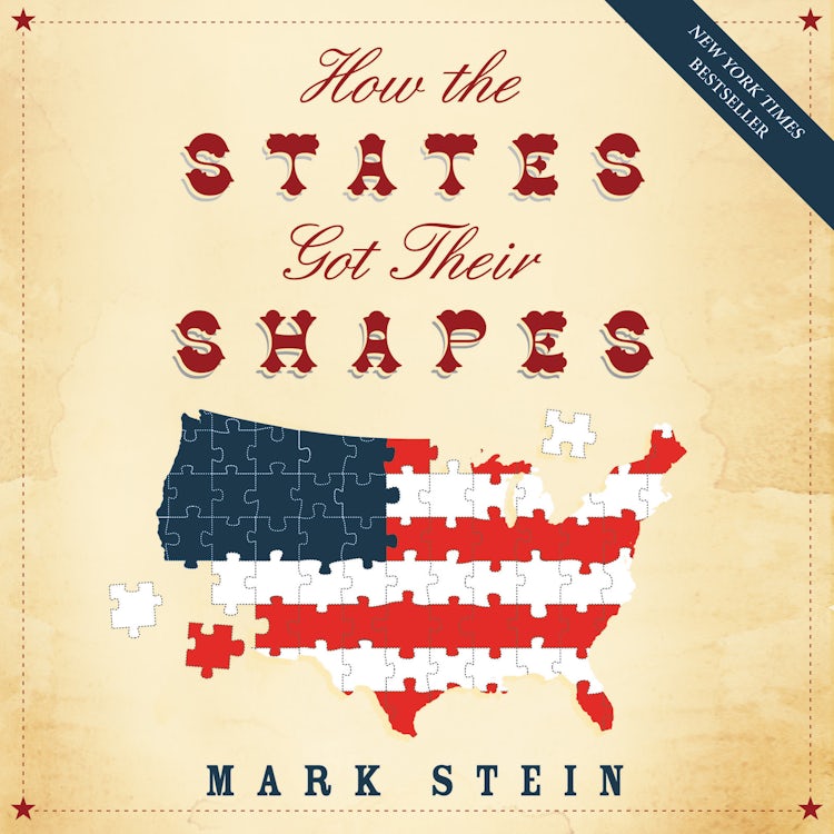 Cover image for How the States Got Their Shapes, isbn: 9780062131881