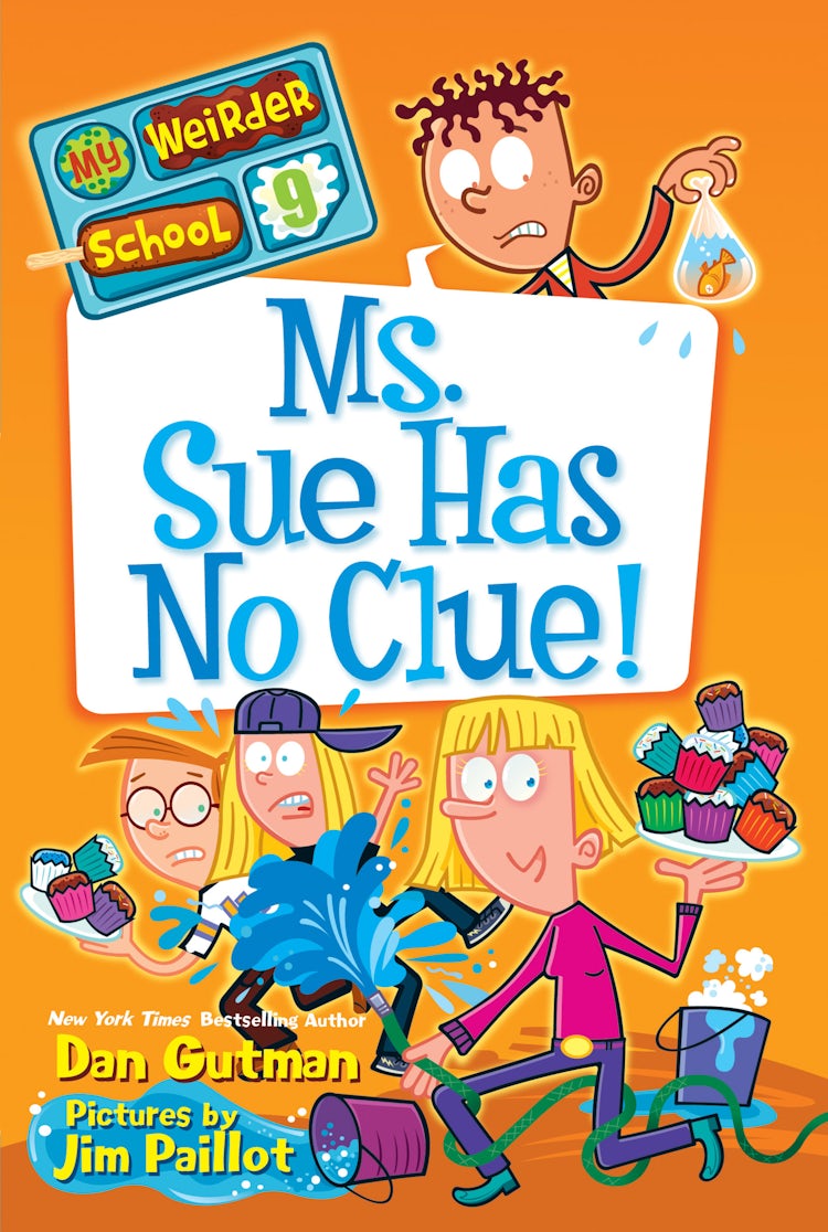 Cover image for My Weirder School #9: Ms. Sue Has No Clue!, isbn: 9780062198402