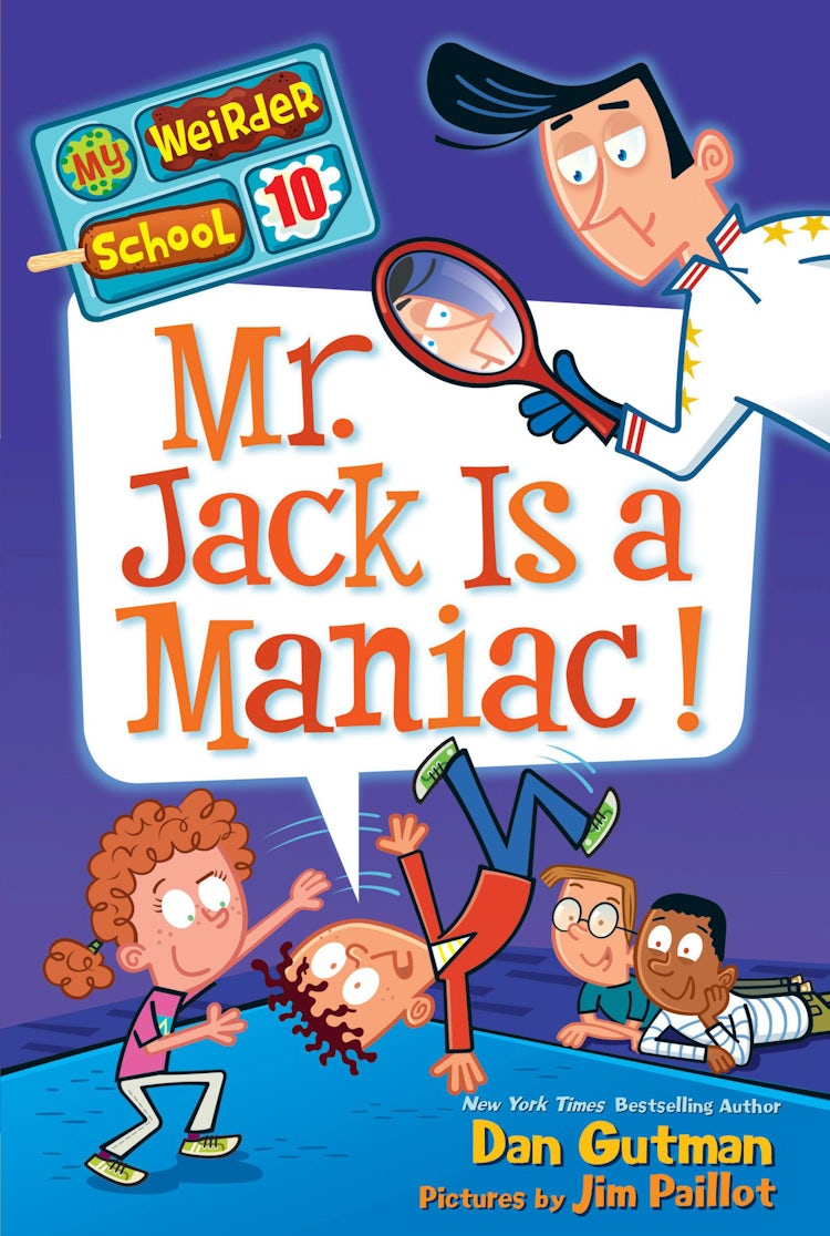 Cover image for My Weirder School #10: Mr. Jack Is a Maniac!, isbn: 9780062198433