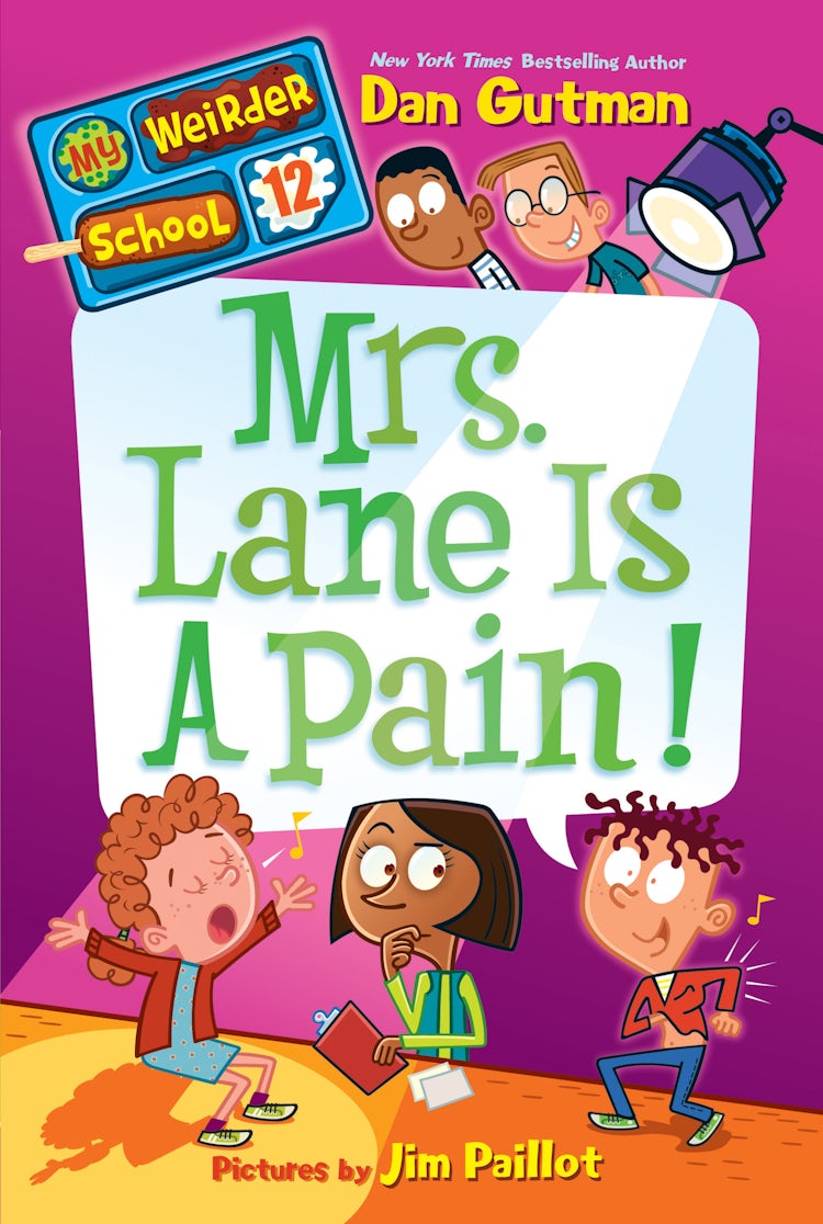 Cover image for My Weirder School #12: Mrs. Lane Is a Pain!, isbn: 9780062198495