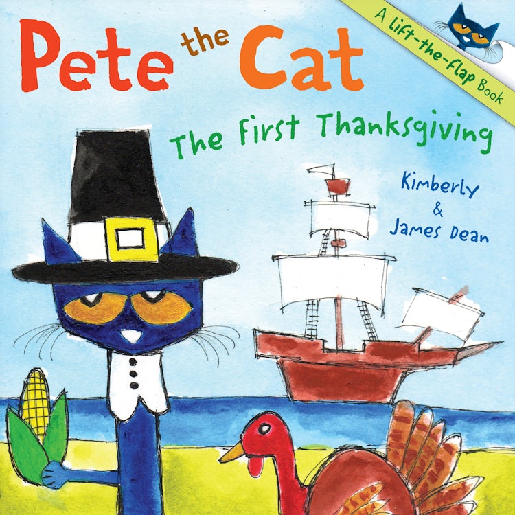 Cover image for Pete the Cat: The First Thanksgiving, isbn: 9780062198693