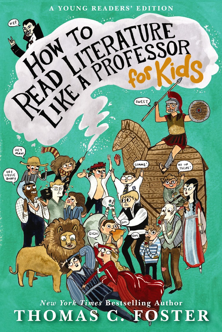 Cover image for How To Read Literature Like A Professor: For Kids, isbn: 9780062200853
